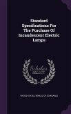 Standard Specifications For The Purchase Of Incandescent Electric Lamps
