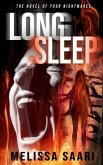 Long Sleep: The Novel of Your Nightmares