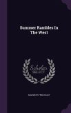 Summer Rambles In The West