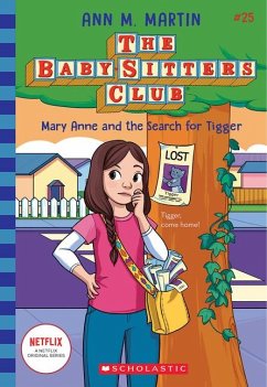Mary Anne and the Search for Tigger (the Baby-Sitters Club #25) - Martin, Ann M.
