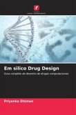 Em silico Drug Design