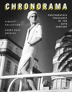 Chronorama - The Pinault Collection;CondÃ© Nast Archive