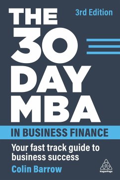 The 30 Day MBA in Business Finance - Barrow, Colin
