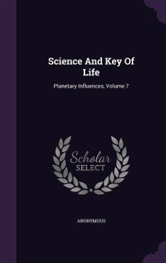 Science And Key Of Life - Anonymous