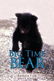 Big Time Bear