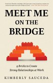 Meet Me On the Bridge