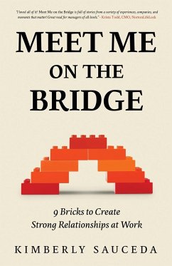 Meet Me On the Bridge - Sauceda, Kimberly