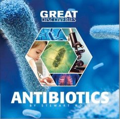 Great Discoveries Antibiotics - Ross, Stewart