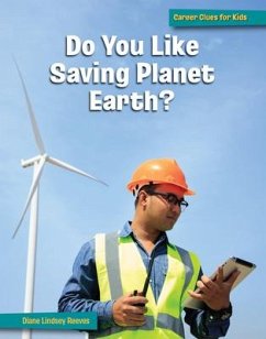 Do You Like Saving Planet Earth? - Reeves, Diane Lindsey