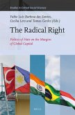 The Radical Right: Politics of Hate on the Margins of Global Capital