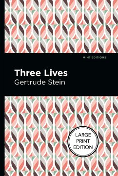 Three Lives - Stein, Gertrude