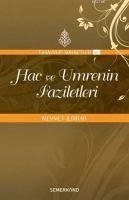 Hac ve Umrenin Faziletleri - Ildirar, Mehmet