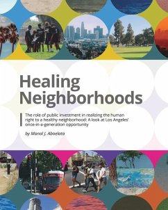 Healing Neighborhoods - Aboelata, Manal J