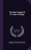 The New Chapel Of St. John's College
