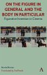On The Figure In General And The Body... - Bild 1