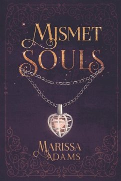 Mismet Souls - Adams, Marissa