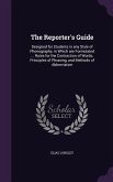 The Reporter's Guide