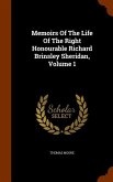 Memoirs Of The Life Of The Right Honourable Richard Brinsley Sheridan, Volume 1