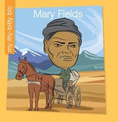 Mary Fields - Wing, Kelisa