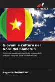 Giovani e culture nel Nord del Camerun
