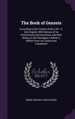 The Book of Genesis - Howard, Henry Edward John