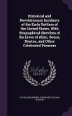 Historical and Revolutionary Incidents of the Early Settlers of the United States, With Biographical Sketches of the Lives of Allen, Boone, Kenton, and Other Celebrated Pioneers