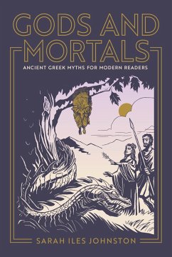 Gods and Mortals - Johnston, Sarah Iles