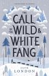 The Call of the Wild and White Fang - Bild 1