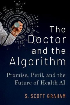 The Doctor and the Algorithm - Graham, S. Scott (Associate Professor in the Department of Rhetoric