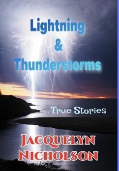 Lightning and Thunderstorms - Nicholson, Jacquelyn