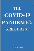 THE COVID-19 PANDEMIC