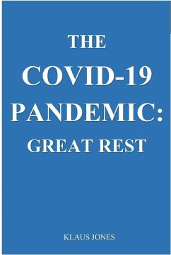 THE COVID-19 PANDEMIC - Jones, Klaus