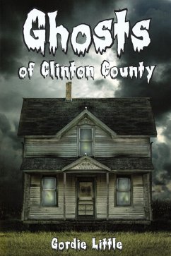 Ghosts of Clinton County - Little, Gordie