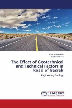 The Effect of Geotechnical and Technical Factors in Road of Basrah