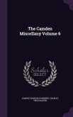 The Camden Miscellany Volume 6