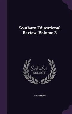 Cover Southern Educational Review, Volume 3