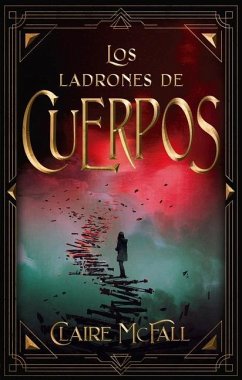 Ladrones de Cuerpos, Los - Mcfall, Claire