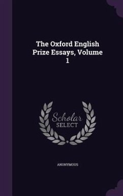 Cover The Oxford English Prize Essays, Volume 1