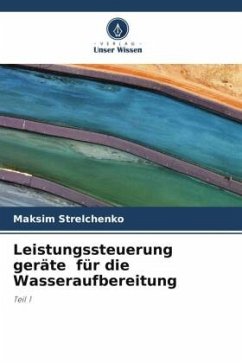 Leistungssteuerung geräte für die Wasseraufbereitung - Strelchenko, Maksim