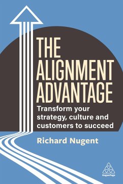 The Alignment Advantage - Nugent, Richard