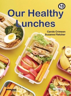 Our Healthy Lunches - Crimeen, Carole; Fletcher, Suzanne