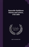 Reynolds-Rathbone Diaries and Letters, 1753-1839