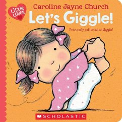 Let's Giggle! (Little Loves) - Church, Caroline Jayne