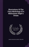 Illustrations Of The Fairy Mythology Of A Midsummer Night's Dream