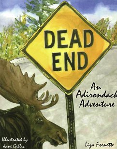 Dead End: An Adrondack Adventure - Frenette, Liza