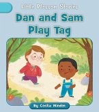 Dan and Sam Play Tag