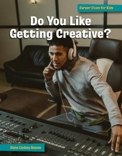 Do You Like Getting Creative? - Reeves, Diane Lindsey