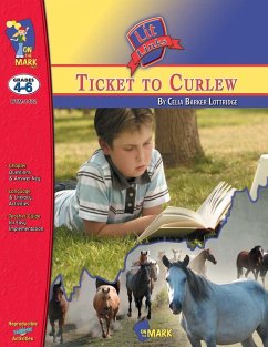 Ticket to Curlew, by Celia Barker Lottridge Lit Link Grades 4-6 - Solski, Ruth