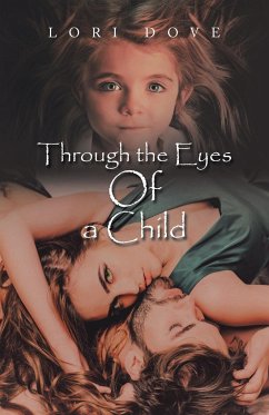 Through the Eyes of a Child - Dove, Lori