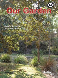 Our Garden - Crimeen, Carole; Fletcher, Suzanne